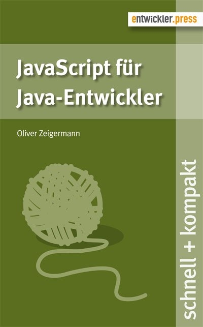 JavaScript für Java-Entwickler - Oliver Zeigermann