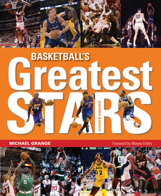 Basketball's Greatest Stars - Michael Grange