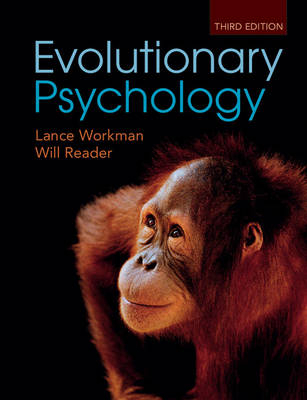 Evolutionary Psychology - Lance Workman, Will Reader