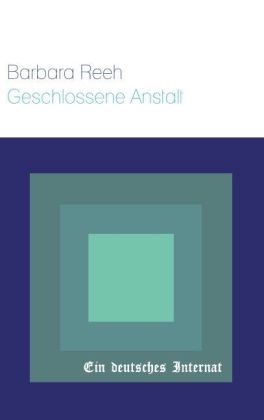 Geschlossene Anstalt - Lena Werdecker