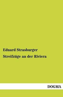 StreifzÃ¼ge an der Riviera - Eduard Strasburger