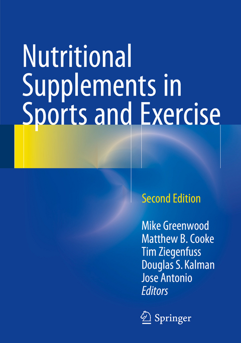 Nutritional Supplements in Sports and Exercise - 