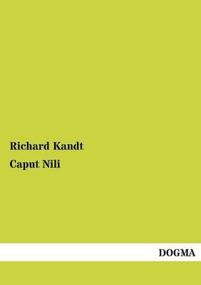 Caput Nili - Richard Kandt