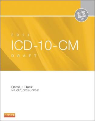 2014 ICD-10-CM Draft Edition - Carol J. Buck