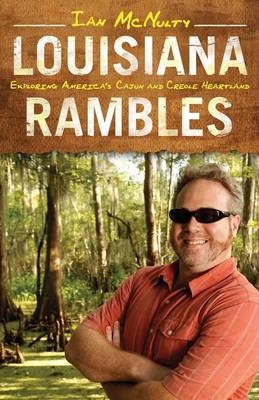 Louisiana Rambles - Ian McNulty