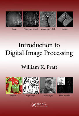 Introduction to Digital Image Processing - William K. Pratt