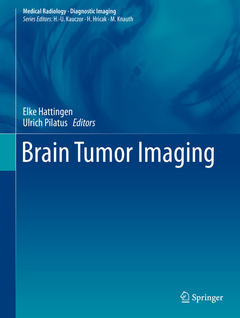 Brain Tumor Imaging - 