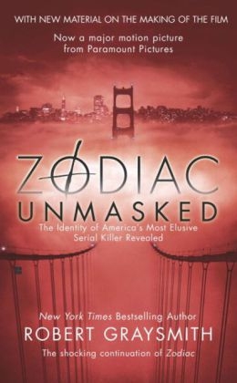 Zodiac Unmasked -  Robert Graysmith