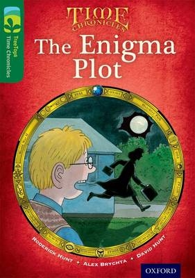 Read with Biff, Chip and Kipper Time Chronicles: First Chapter Books: The Enigma Plot -  David Hunt,  Roderick Hunt