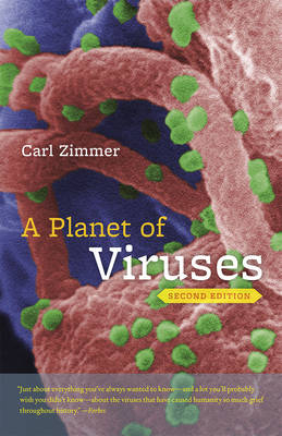 Planet of Viruses -  Zimmer Carl Zimmer