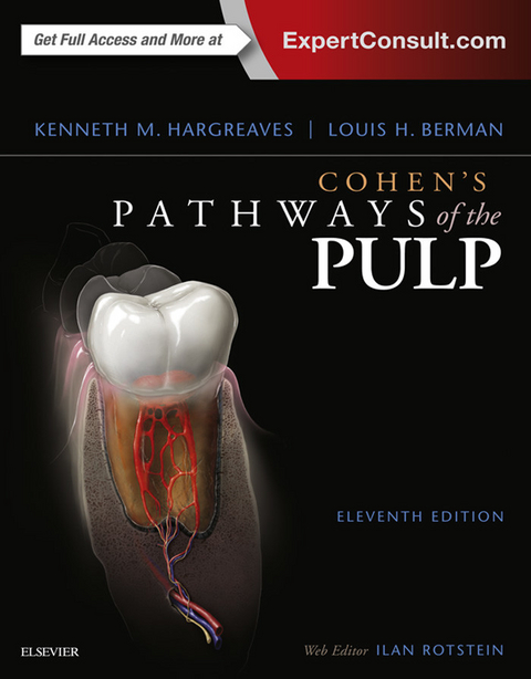 Cohen's Pathways of the Pulp Expert Consult -  Kenneth M. Hargreaves,  Louis H. Berman