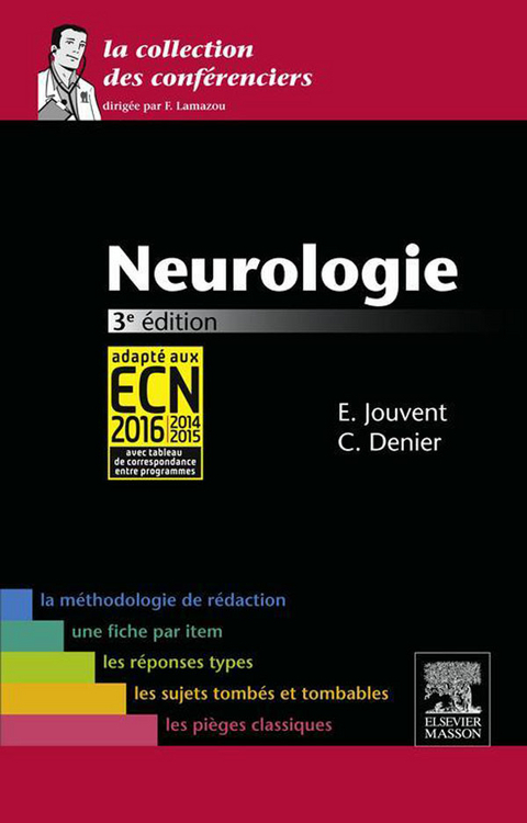 Neurologie -  Christian Denier,  Eric Jouvent