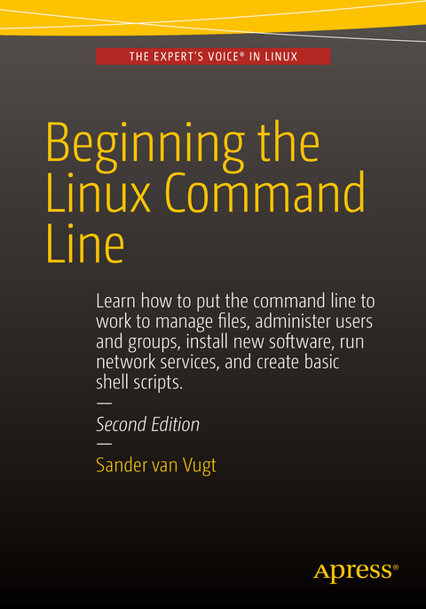 Beginning the Linux Command Line - Sander van Vugt