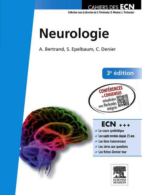 Neurologie -  Anne Bertrand,  Christian Denier,  Stephane Epelbaum