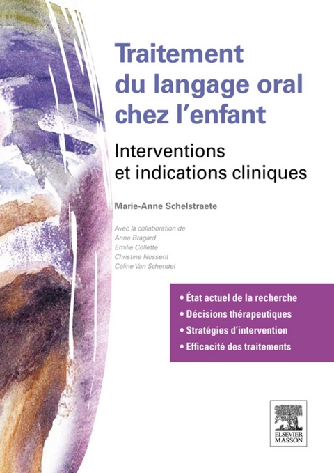 Traitements du langage oral chez l''enfant -  Marie-Anne Schelstraete