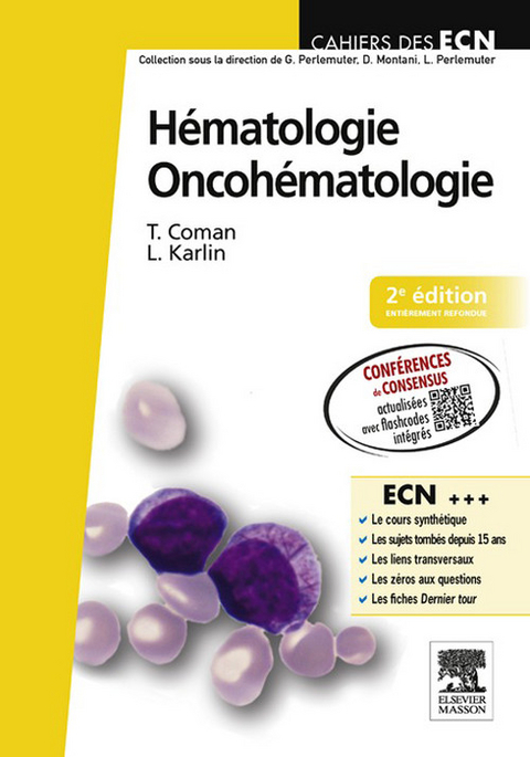 Hématologie. Oncohématologie -  Tereza Coman,  Lionel Karlin