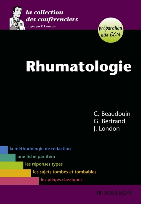 Rhumatologie -  Constance Beaudouin,  Guillaume Bertrand,  Jonathan London