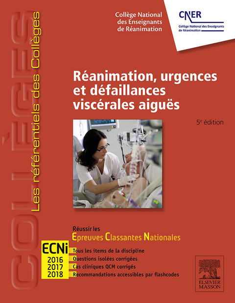 Réanimation, urgences et défaillances viscérales aiguës -  College Des Enseignants de Reanimation