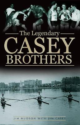 The Legendary Casey Brothers - Jim Hudson, Jim Casey