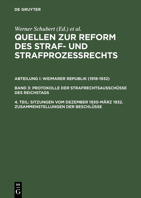 Sitzungen vom Dezember 1930–März 1932. Zusammenstellungen der Beschlüsse - 