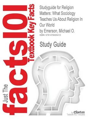 Studyguide for Religion Matters -  Cram101 Textbook Reviews