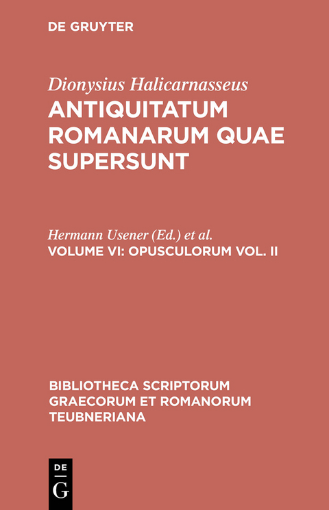 Opusculorum vol. II -  Dionysius Halicarnasseus