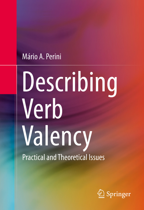 Describing Verb Valency - Mário Alberto Perini