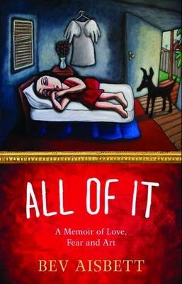 All of It -  Bev Aisbett