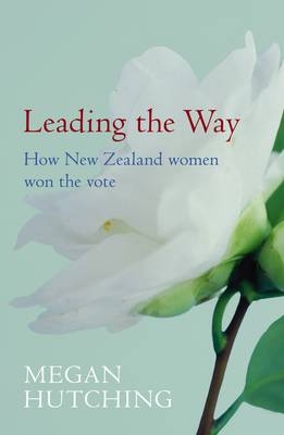 Leading the Way -  Megan Hutching