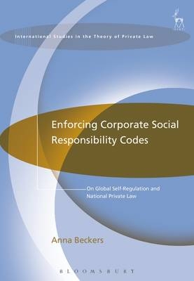 Enforcing Corporate Social Responsibility Codes -  Beckers Anna Beckers