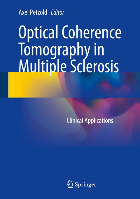 Optical Coherence Tomography in Multiple Sclerosis - 