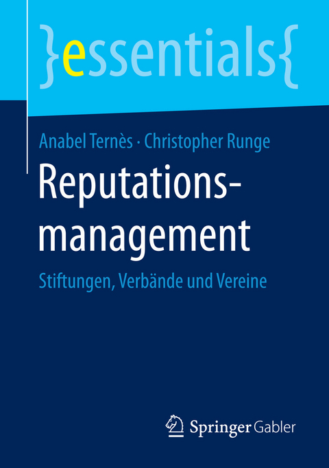 Reputationsmanagement - Anabel Ternès, Christopher Runge