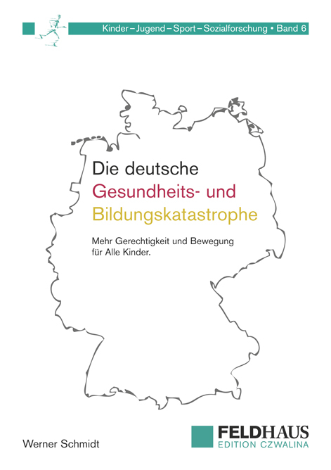 Die deutsche Gesundheits-und Bildungskatastrophe - 