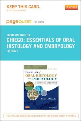 Essentials of Oral Histology and Embryology - Daniel J Chiego  Jr.