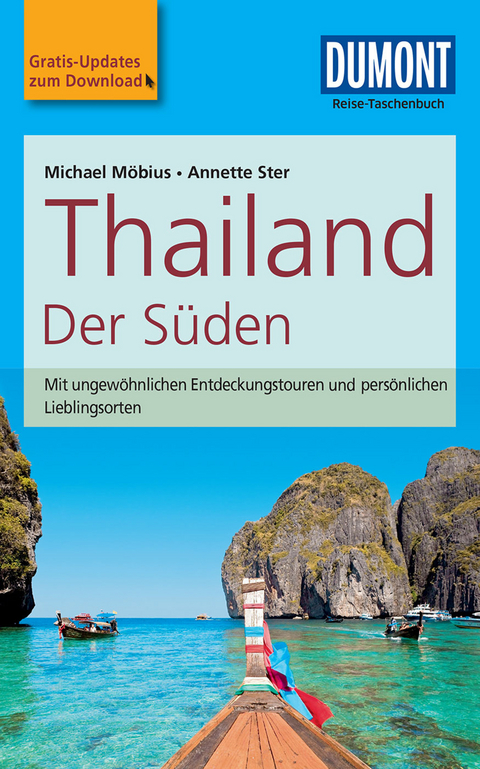 DuMont Reise-Taschenbuch Reiseführer Thailand Der Süden - Michael Möbius, Annette Ster