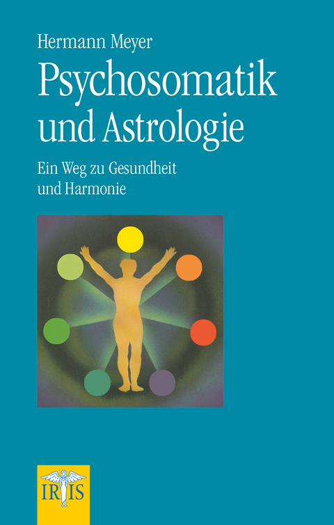 Psychosomatik und Astrologie - Hermann Meyer