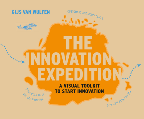 The Innovation Expedition - Gijs Van Wulfen