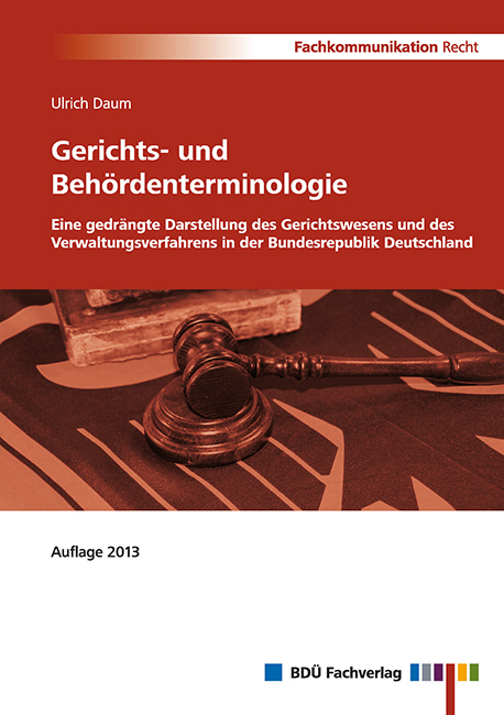 Gerichts- und Behördenterminologie - Ulrich Daum