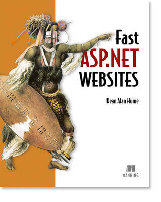 Fast ASP.NET Websites - Dean Hume