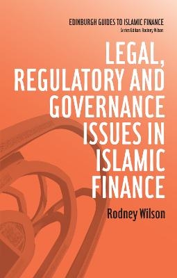 Legal, Regulatory and Governance Issues in Islamic Finance - Rodney Wilson