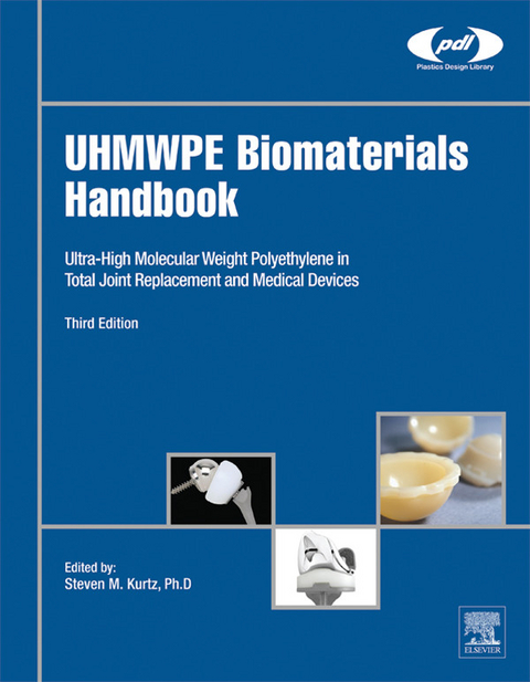 UHMWPE Biomaterials Handbook - 