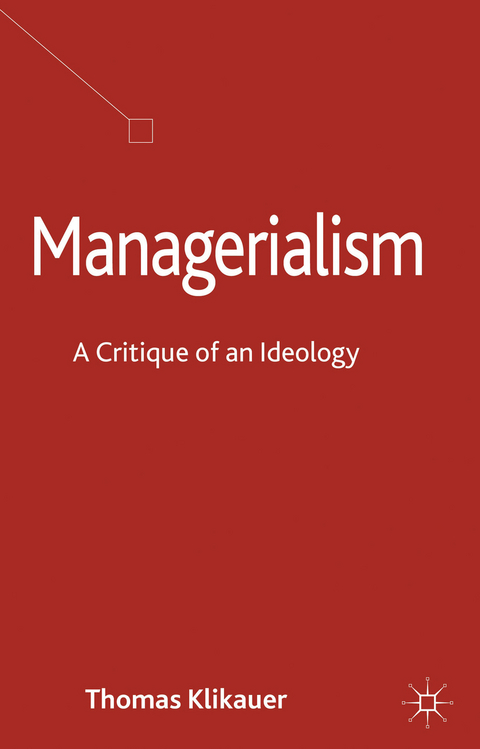 Managerialism - T. Klikauer