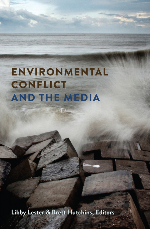 Environmental Conflict and the Media - 