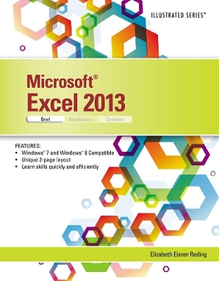 Microsoft® Excel® 2013 - Elizabeth Reding