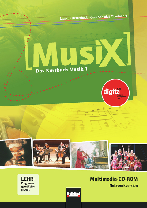 MusiX 1 (Ausgabe ab 2011) Präsentationssoftware Netzwerklizenz - Markus Detterbeck, Gero Schmidt-Oberländer