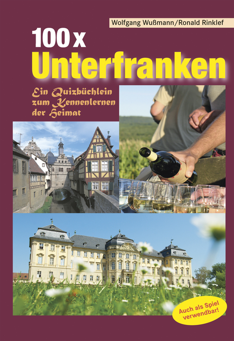 100x Unterfranken - Wolfgang Wußmann