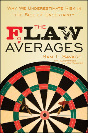 The Flaw of Averages - Sam L. Savage