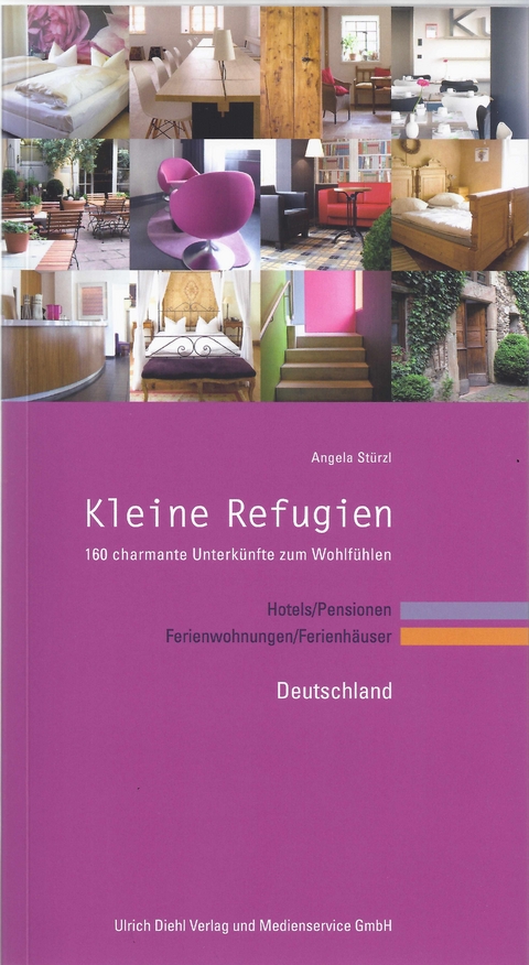 Kleine Refugien - Angela Stürzl