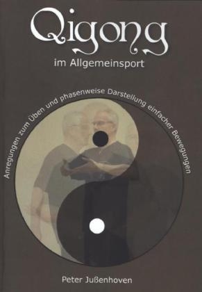 Qigong im Allgemeinsport - Peter Jußenhoven