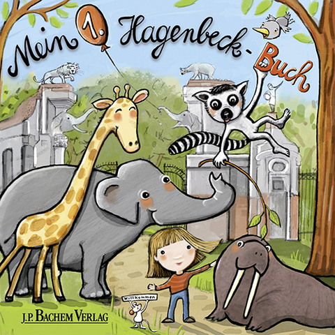 Mein 1. Hagenbeck-Buch